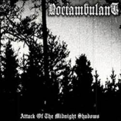 Noctambulant : Attack of the Midnight Shadows